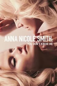 Celle que vous croyez connaître : Anna Nicole Smith